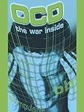 OCD: The War Inside