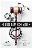 Health Law Essentials