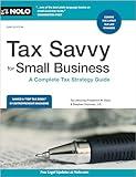 Tax Savvy for Small Business: A Complete Tax Strategy Guide