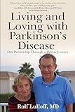 Living and Loving with Parkinson's Disease: Our Partnership Through a 45-Year Journey