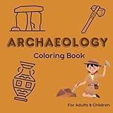 Archaeology Colouring Book