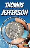 Thomas Jefferson (for Teens and Adults ; Extraordinary Presidents)