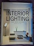 Interior Lighting for Designers, 4th Edition