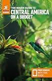 The Rough Guide to Central America on a Budget: Travel Guide with eBook (Rough Guides Main Series)