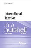 International Taxation in a Nutshell (Nutshells)