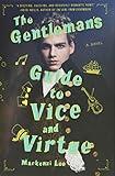 The Gentleman's Guide to Vice and Virtue (Montague Siblings, 1)