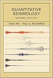 Quantitative Seismology