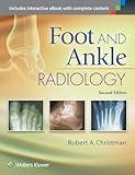 Foot and Ankle Radiology