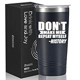 Onebttl Gifts for History Lovers, Teachers History Gifts for Men, 20oz Black Stainless Steel Insulated Travel Tumbler - Don't Make Me Repeat Myself