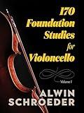 170 Foundation Studies for Violoncello: Volume 1 (Dover Chamber Music Scores)