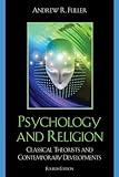 Psychology and Religion: Classical Theorists and Contemporary Developments