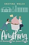 Anything (Mayberry University Series)