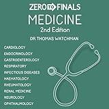 Zero to Finals Medicine, 2nd Edition: Zero to Finals, Book 1