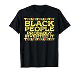 Black People Invented It Kente African American History Gift T-Shirt