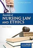 Essentials of Nursing Law and Ethics