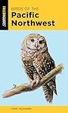 Birds of the Pacific Northwest (Falcon Pocket Guides)