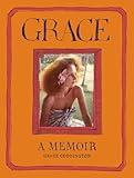 Grace: A Memoir
