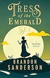 Tress of the Emerald Sea: A Cosmere Novel (Secret Projects Book 1)