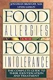 Food Allergies and Food Intolerance: The Complete Guide to Their Identification and Treatment