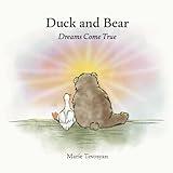 Duck and Bear: Dreams Come True