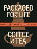 Packaged for Life: Coffee & Tea