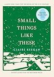 Small Things Like These (Oprah's Book Club)