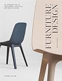 Furniture Design, second edition: An Introduction to Development, Materials and Manufacturing