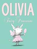 Olivia and the Fairy Princesses