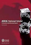 The ASCA National Model: A Framework for School Counseling Programs, fourth edition
