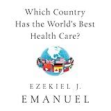 Which Country Has the World's Best Health Care?