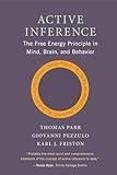 Active Inference: The Free Energy Principle in Mind, Brain, and Behavior