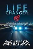 Life Changer 100: A Miracle Miserably & Massively Mishandled