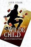 Wilde Child (Immortal Vegas Book 8)