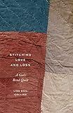 Stitching Love and Loss: A Gee's Bend Quilt