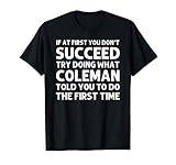 COLEMAN Gift Name Personalized Birthday Funny Christmas Joke T-Shirt