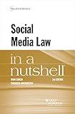 Social Media Law in a Nutshell (Nutshells)