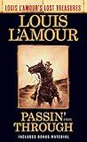 Passin' Through (Louis L'Amour's Lost Treasures): A Novel