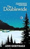 The Doublewide: A Feel-Good Coming of Age Novel