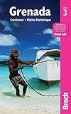 Grenada: Carriacou & Petite Martinique (Bradt Travel Guide)