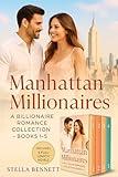 Manhattan Millionaires: A Billionaire Romance Collection · Books 1–5