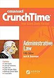 Administrative Law (Emanuel CrunchTime Series)