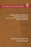 Human, All Too Human II / Unpublished Fragments from the Period of Human, All Too Human II (Spring 1878–Fall 1879): Volume 4 (The Complete Works of Friedrich Nietzsche)