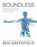 Boundless: Upgrade Your Brain, Optimize Your Body & Defy Aging