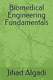 Biomedical Engineering Fundamentals