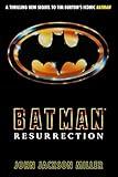 Batman: Resurrection