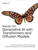 Hands-On Generative AI with Transformers and Diffusion Models