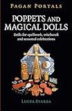 Pagan Portals - Poppets and Magical Dolls