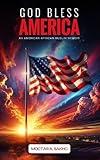 God Bless America: An American African Muslim Memoir
