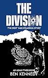 The Division: An Asian Thriller (A Sam Steadings Adventure Book 1)