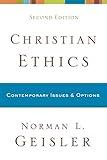 Christian Ethics: Contemporary Issues and Options